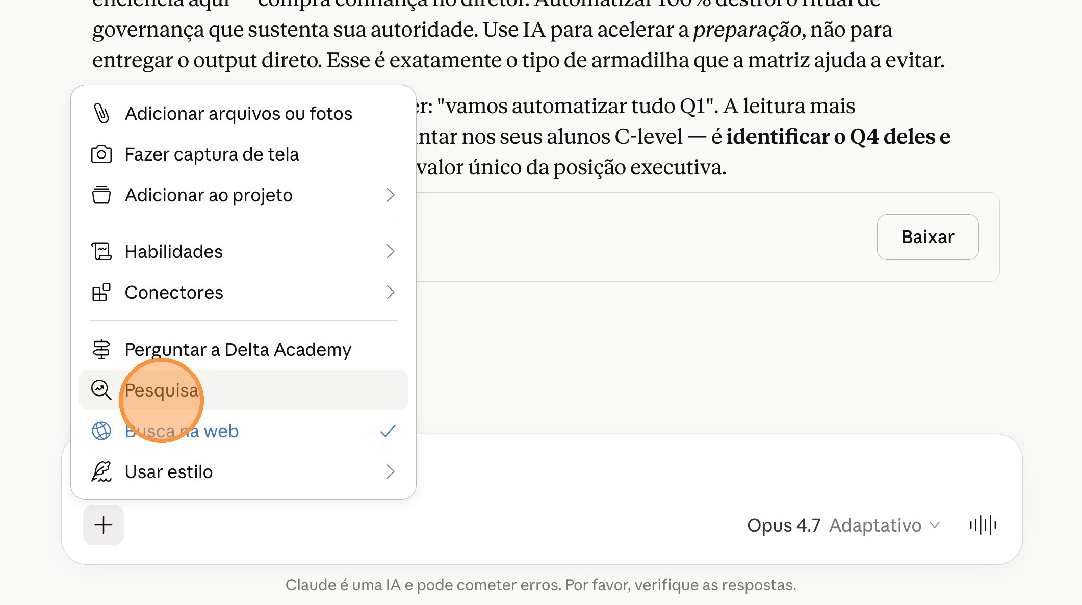 Selecione Pesquisa no menu para ativar o modo Deep Research